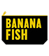 BANANA FISH/BANANA FISH/バナナフィッシュ　ポーチ　ロゴ