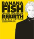 BANANA FISH/BANANA FISH/BANANA FISH オフィシャルガイドブックREBIRTH完全版